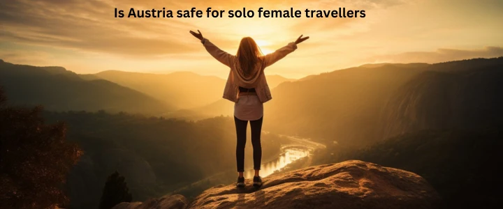 Is Austria safe for solo female travellers